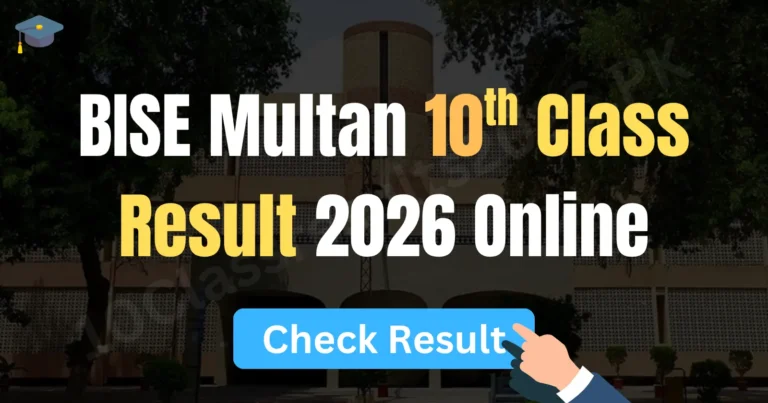 Multan Board 10th Class Result 2026