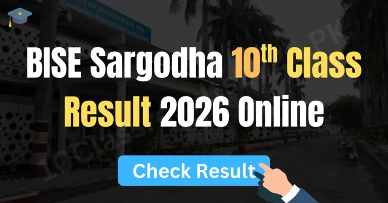 Sargodha Board 10th Class Result 2026